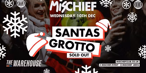 Mischief | Santas Grotto | SOLD OUT