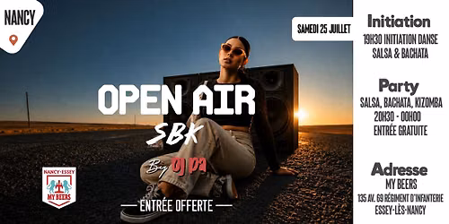 OPEN AIR SBK \ud83c\udfa7 DJ PA @MY BEERS NANCY 