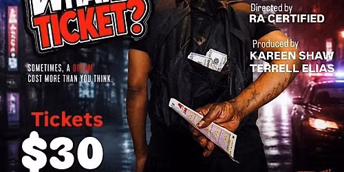 Movie Premiere    :    WHAT TICKET