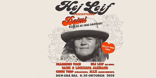 Hej Leif pr\u00e6senterer: Daimi - 65\u00e5r p\u00e5 de skr\u00e5 br\u00e6dder