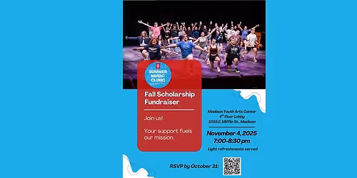 Summer Music Clinic Fall Scholarship Fundraiser
