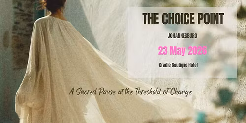 The Choice Point Johannesburg