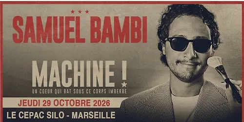 SAMUEL BAMBI MARSEILLE CEPAC SILO 29 OCTOBRE 2026