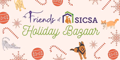 Friends of SICSA Holiday Bazaar