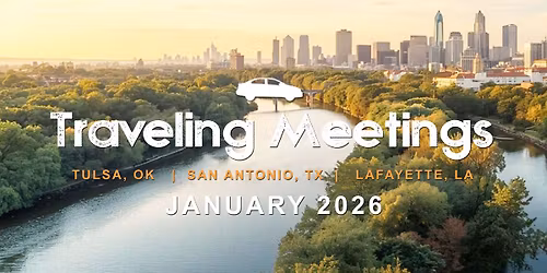 Traveling Meeting (Tulsa, OK)