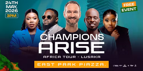 Champions Arise Lusaka with Nick Vujicic