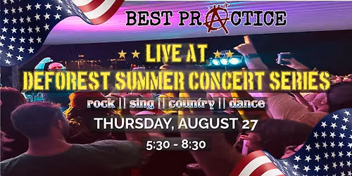 Best Practice at DeForest Summer Series