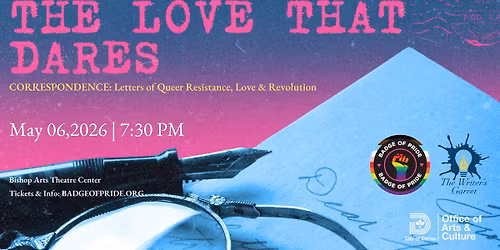 "The Love That Dares" - CORRESPONDENCE: Letters of Queer Resistance, Love & Revolution