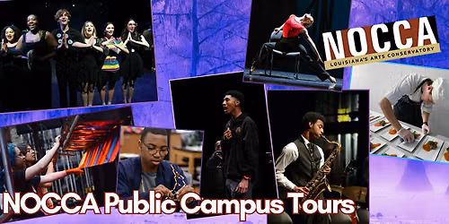 NOCCA Public Campus Tours