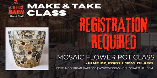 MOSAIC FLOWER POT CLASS (1PM) at The Dells Barn
