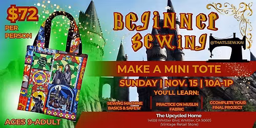 WHITTIER Harry Potter Beginner Sewing Workshop