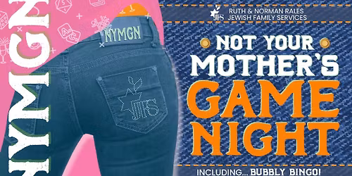 Annual Not Your Mother\u2019s Game Night