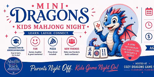 Mini Dragons Kids Mahjong Night  