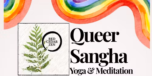 Queer Sangha, Meditation and Yoga