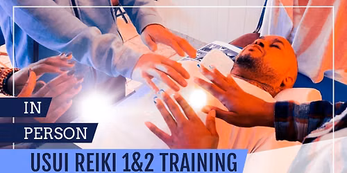 Usui Reiki Levels 1 & 2
