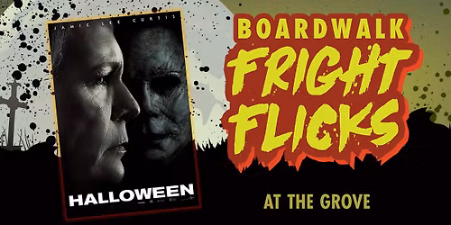 Boardwalk Fright Flicks - Halloween (2018)