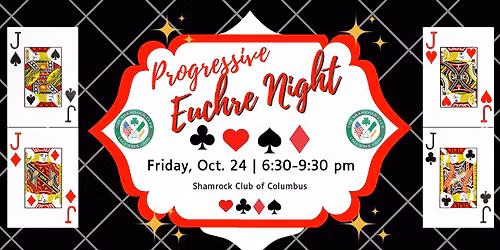 Progressive Euchre Night | Oct. 24