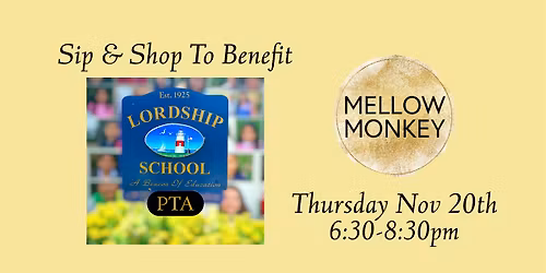 Sip & Shop at Mellow Monkey to Benefit The Lordship School PTA