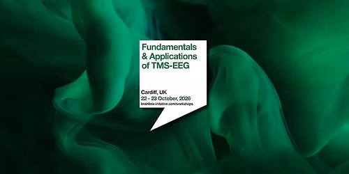 Fundamentals & Applications of TMS-EEG | Cardiff