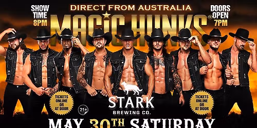May 30th: Manchester, NH - MAGIC HUNKS AUSTRALIA TAKEOVER at Stark Co
