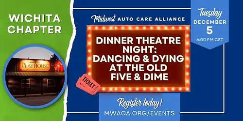 Wichita Chapter: Holiday Dinner Theatre - Dancing & Dying at the Old Five & Dime