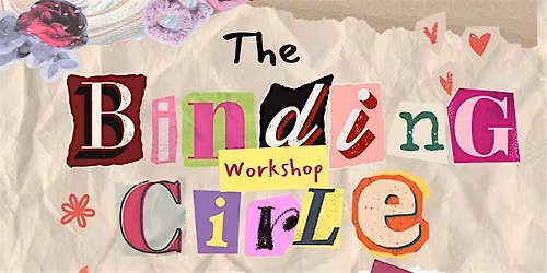 The Binding Circle Workshop