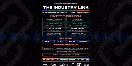 Michael Caird Presents: The Industry Link Event 