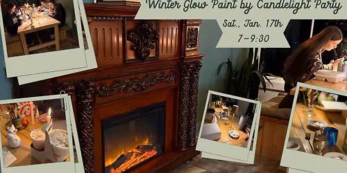 Winter Glow Paint by Candlelight Party