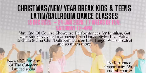 Christmas\/New Year Break Kids & Teens Latin\/Ballroom Dance Classes 