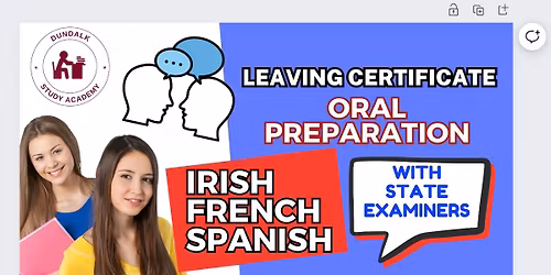 French, Spanish & Irish Mock Orals & Preparation Courses