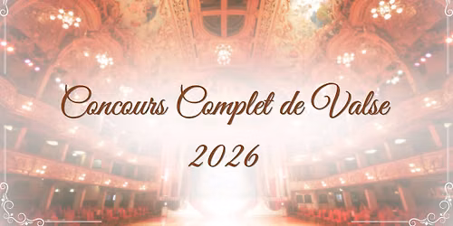 Concours Complet de Valse 2026