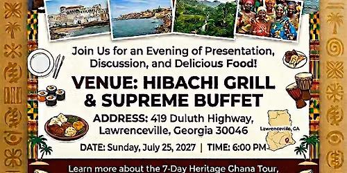 7 DAY HERITAGE GHANA TOUR 2027 INVITATION DINNER