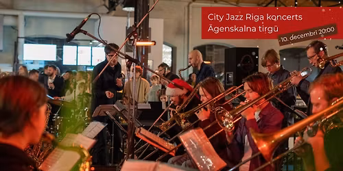 City Jazz Riga koncerts \u0100genskalna tirg\u016b