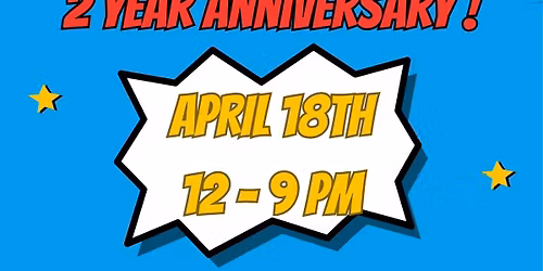 Super Smash Burger 2 Year Anniversary Party!