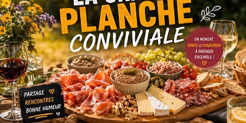 la grande planche conviviale 