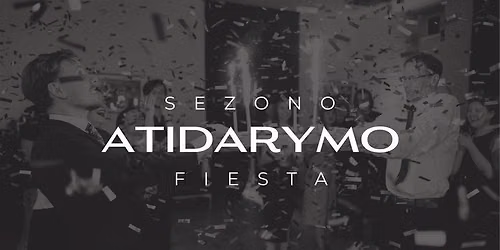Sezono atidarymo fiesta!