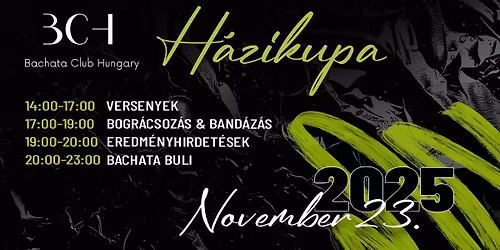 BCH H\u00e1zikupa - Bachata Verseny Kezd\u0151, K\u00f6z\u00e9phalad\u00f3 & Halad\u00f3 T\u00e1ncosoknak