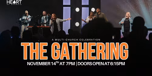 The Gathering a Multi-Church Celebration!
