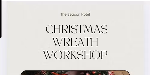 Christmas Wreath Workshop