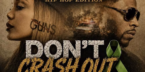 Don't Crash Out!