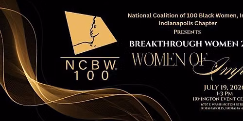 NCBW Indianapolis Chapter, Inc. 2026 Breakthrough Women Awards Ceremony