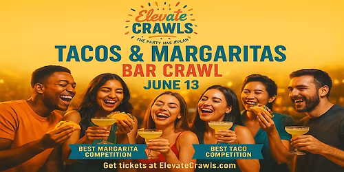 Tacos & Margaritas Bar Crawl - Greenville