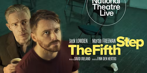 National Theatre Live: The Fifth Step