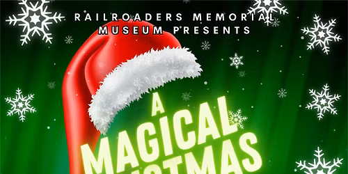 A Magical Christmas: In Railroad City