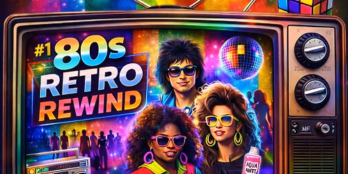 80s Retro Rewind!