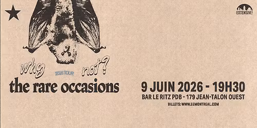 The Rare Occasions | Montr\u00e9al