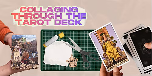 Collaging through the Tarot Deck