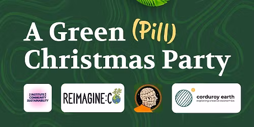 A Green (Pill) Christmas Party: Exploring Tech for Local Social Impact