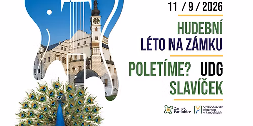 Polet\u00edme? \/ UDG \/ Slav\u00ed\u010dek - Hudebn\u00ed l\u00e9to na z\u00e1mku 2026 - Pardubice