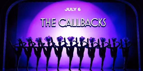 Musical Mondays: The Callbacks